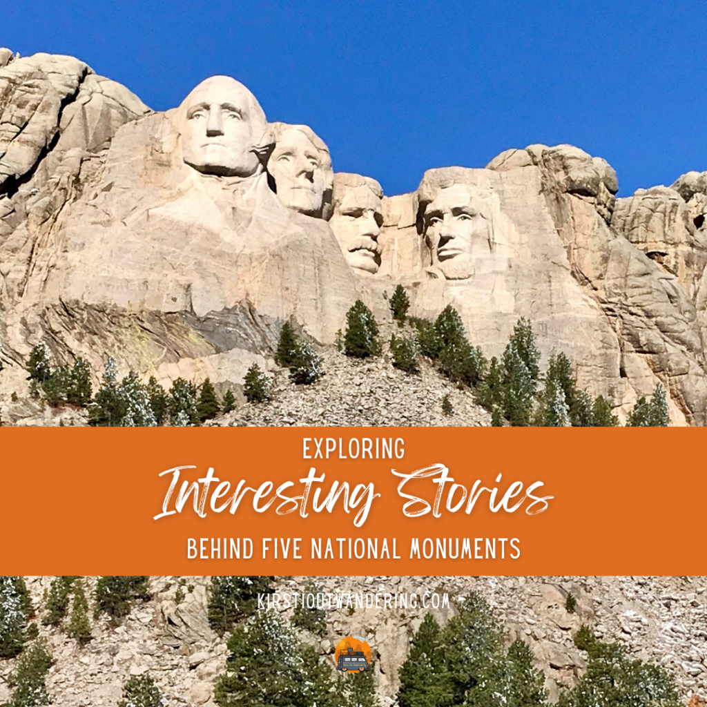 exploring-interesting-stories-behind-five-national-monuments-kirsti-out-wandering