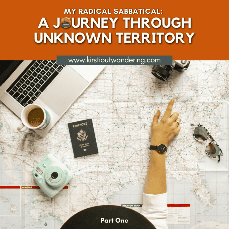 My Radical Sabbatical A Journey Through Unknown Territory_Blog Post